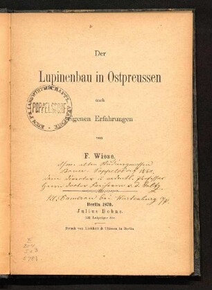 Der Lupinenbau in Ostpreussen : nach eigenen Erfahrungen