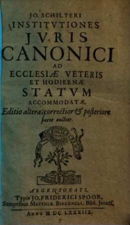 Institutiones iuris canonici ad ecclesiae veteris et hodiernae statum accommodatae