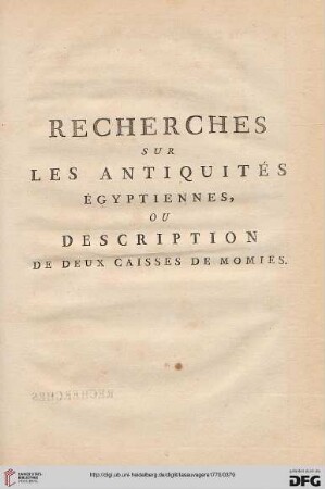 Recherches sur les antiquités égyptiennes, ou description de deux caisses de momies