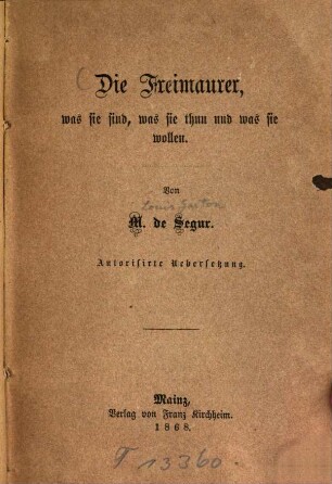 Die Freimaurer : was sie sind, was sie thun und was sie wollen