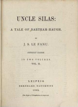 Uncle Silas : a tale of Bartram-Haugh ; in 2 vols., 2