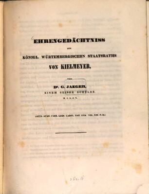 Ehrengedächtniß des K. Würtembergischen Staatsraths von Carl Heinrich Kielmeyer ...