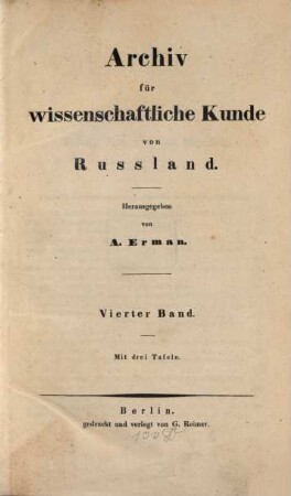 Archiv für wissenschaftliche Kunde von Russland. 4, 4. 1845