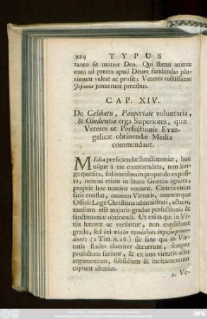 Cap. XIV. De Coelibatu, Paupertate voluntaria, & Obedientia erga Superiores, quae Veteres ut Perfectionis Evangelicae obtinendae Media commendant
