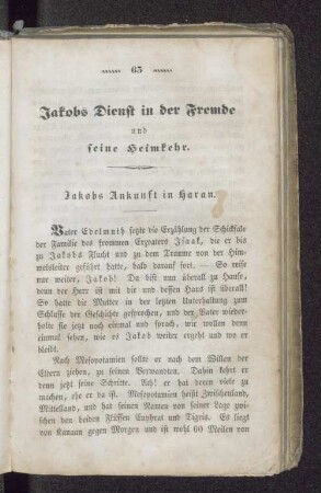 Jakobs Dienst in der Fremde und seine Heimkehr.