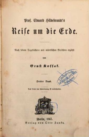 Professor Eduard Hildebrandt's Reise um die Erde, 3. Band