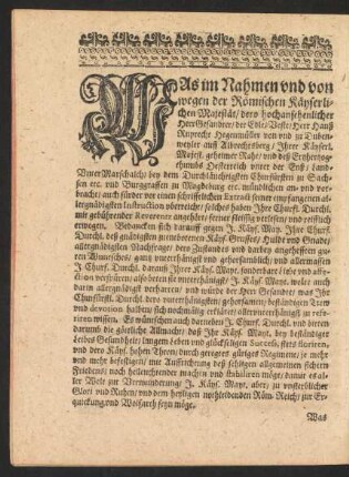 Was im Nahmen und von wegen der Römischen Käyserlichen Majestät/ dero hochansehenlicher Herr Gesandter/ der Edle/ Veste/ Herr Hanß Ruprecht Hegenmüller von und zu Dubenweyler auff Albrechtsberg ...