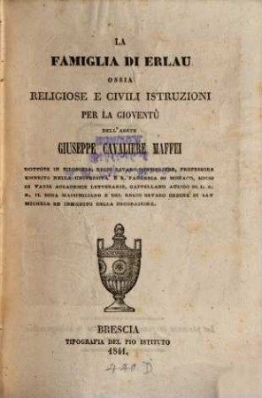 La Famiglia di Erlau ossia religiose e civili istruzioni per la gioventù