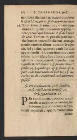 §. Per traditionem. 40. §. Venditae. 41. §. Nihil autem interest. 42. [et] §. Qua ratione. 43.