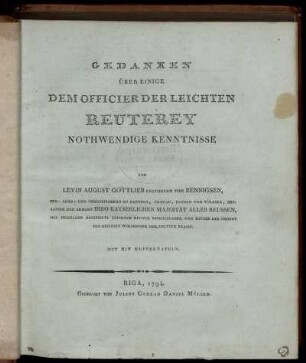 Gedanken Über Einige Dem Officier Der Leichten Reuterey Nothwendige Kenntnisse : Mit XIV Kupfertafeln