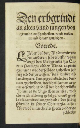 Den erbgrindt an alten unnd jungen von grundt auß zuheilen/ und widerumb haar zuziehen.