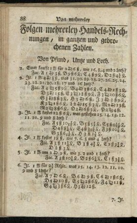 Folgen mehrerley Handels-Rechnungen, in gantzen und gebrochenen Zahlen