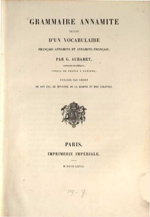 Grammaire Annamite suivie d'un vocabulaire français-annamite et annamite-français