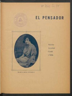 Nuestra juventud gentil y bella: Blanca Rosa Mayorga - [Fotografía]