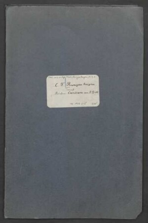 Autobiographische Aufzeichnungen : beigefügt Briefe von Rungenhagen an O. Grell sowie Dokumente zur Errichtung eines Grabsteins für Rungenhagen