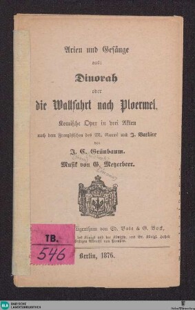 Arien und Gesänge aus: Dinorah oder Die Wallfahrt nach Ploermel