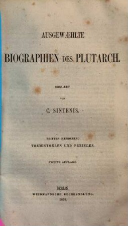 Ausgewählte Biographien des Plutarch, 3.. Themistokles und Perikles