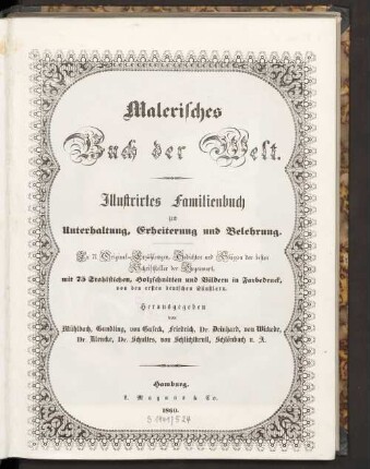 1860: Malerisches Buch der Welt : illustrirtes Familienbuch zur Unterhaltung, Erheiterung und Belehrung