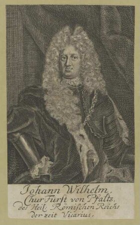 Bildnis des Johann Wilhelm, Kurfürst von Pfalz