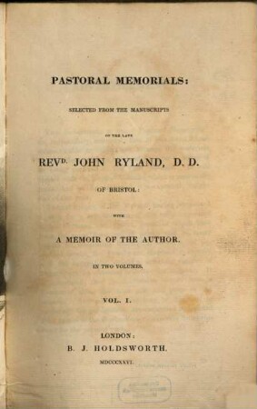 Pastorial memorials : with a memoir of the author ; in two volumes. 1