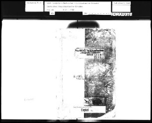 Kopial der Kammerkanzlei / Alte Aufschrift: "Copial in Churfürsten Augusti Namen", alte Nr. 30 A