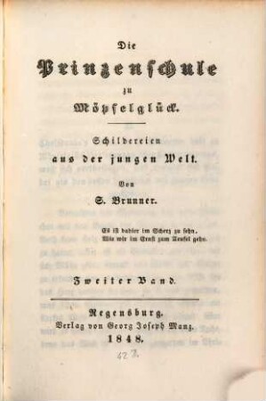 Die Prinzenschule zu Möpselglück : Schildereien aus der jungen Welt, 2