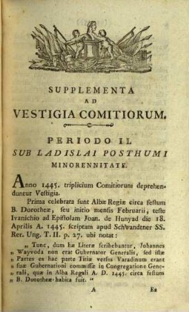 Supplementum Ad Vestigia Comitiorum Apud Hungaros : Ab Exordio Regni Eorum In Pannonia, Usque Ad Hodiernum Diem Celebratorum. 2