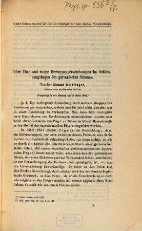 Über Töne und einige Bewegungserscheinungen im Schliessungsbogen des galvanischen Stromes : vorgelegt in der Sitzung am 13. März 1862