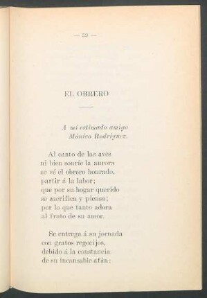 El obrero : A mi estimado amigo Mónico Rodiguez.