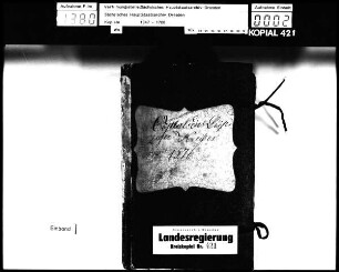 Kopial Leipziger Kreis / Alte Aufschrift: "Copial des Leipziger Kreises"