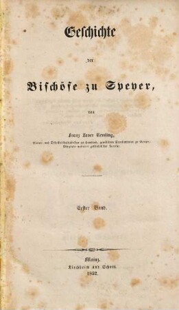 Geschichte der Bischöfe zu Speyer, 1