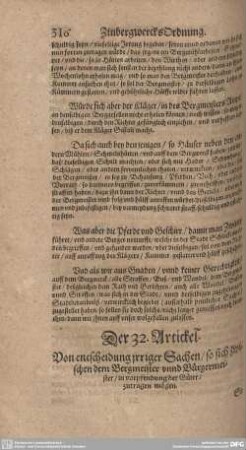 Der 32. Artickel. Von entscheidunge irriger Sachen/ so sich zwischen dem Bergmeister unnd Bürgermeister/ in vorpfendung der Güter/ zutragen mögen.