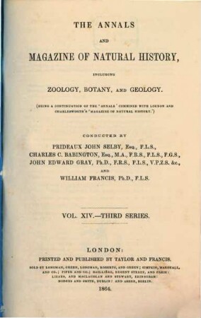 The annals and magazine of natural history, zoology, botany and geology : incorporating the journal of botany. 14. 1864