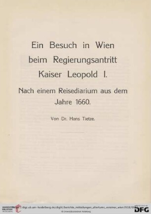 50: Ein Besuch in Wien beim Regierungsantritt Kaiser Leopold I. : Nach einem Reisediarium aus dem Jahre 1660