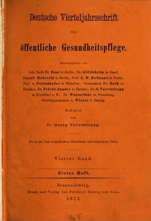 Deutsche Vierteljahrsschrift für öffentliche Gesundheitspflege : Organ des Deutschen Vereins für öffentliche Gesundheitspflege. 4. 1872