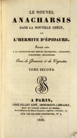 Le Nouvel Anacharsis dans la Nouvelle Grèce ou l'Hermite d'Epidaure : faisant suite à la collection des moeurs françaises, anglaises, italiennes, espagnoles ... ; Orné de gravures & de vignettes, 2