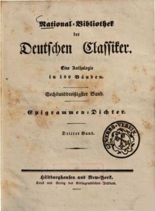 Anthologie der deutschen Epigrammen-Dichter von 1650 - 1850, 3,1