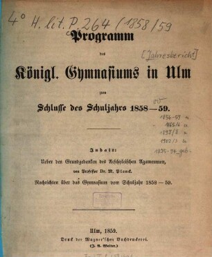 Programm des Kgl. Gymnasiums in Ulm : zum Schlusse d. Schuljahrs .... 1858/59