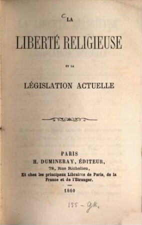 La Liberté religieuse et la législation actuelle