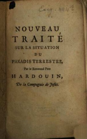 Nouveau traité sur la situation du paradis terrestre, 1. (1730)