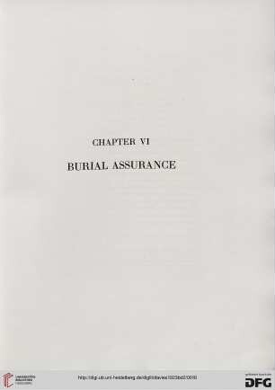 Chapter VI: Burial assurance