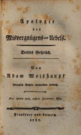 Apologie des Misvergnügens und Uebels, Drittes Gespräch