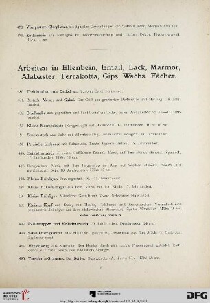Arbeiten in Elfenbein, Email Lack, Marmor, Alabaster, Terrakotta, Gips, Wachs, Fächer (Nr. 480-530)