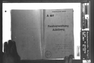 Beschreibung von "Trieb, Trab und Waid" in den Wäldern des Klosters Adelberg zu Unterberken
