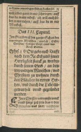 Das III. Capittel. Im Glauben ist der gantze Schatz des inwendigen Menschen ...