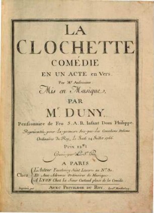 La clochette : comédie en un acte en vers ; représentée pour la première fois par les comédiens italiens ordinaires du roy, le jeudi 24 juillet 1766