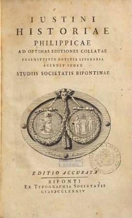 Iustini Historiae Philippicae : Ad Optimas Editiones Collatae ; Praemittitur Notitia Literaria ; Accedit Index