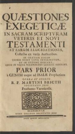 Pars Prior: À Genesi usque ad Isaiæ Prophetiam