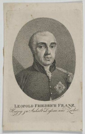 Bildnis des Leopold Friedrich Franz zu Anhalt-Dessau und Zerbst