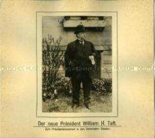 Der amerikanische Präsidentschaft William H. Taft